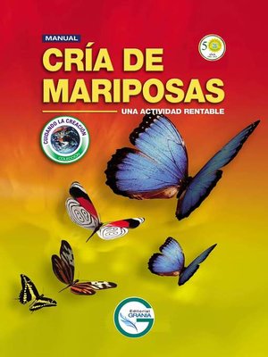 cover image of Manual cría de mariposas. Una actividad rentable